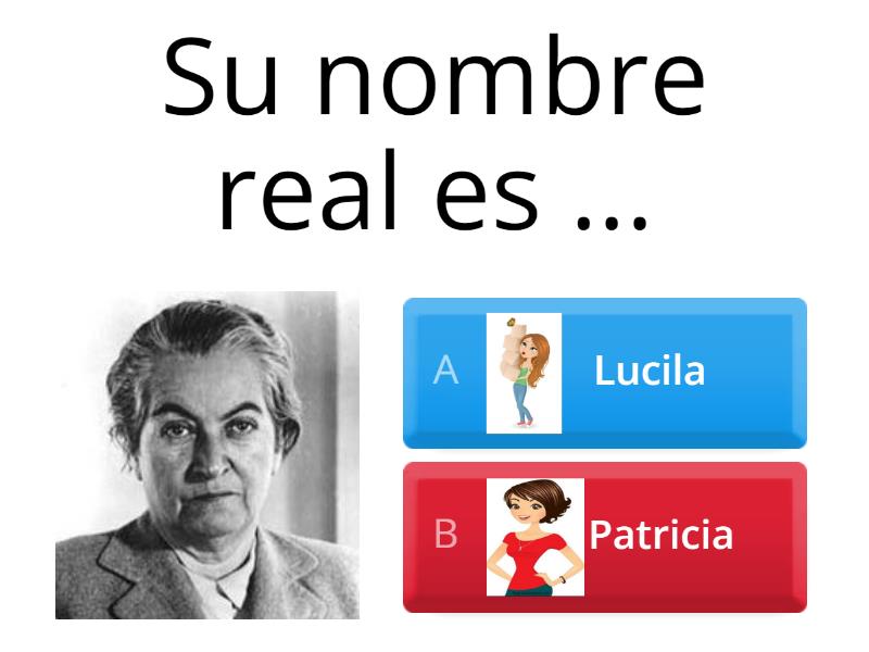 Gabriela Mistral - Cuestionario