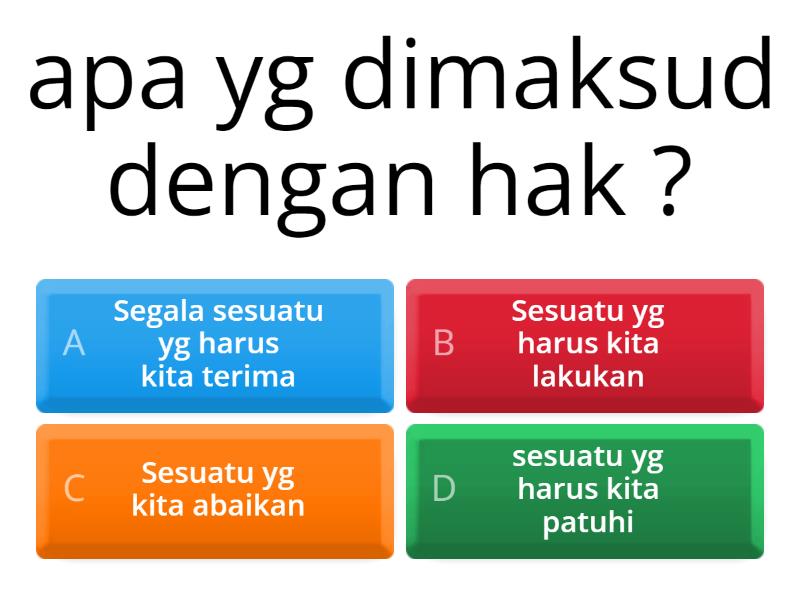 Pendidikan Pancasila(hak Dan Kewajiban ) - Quiz