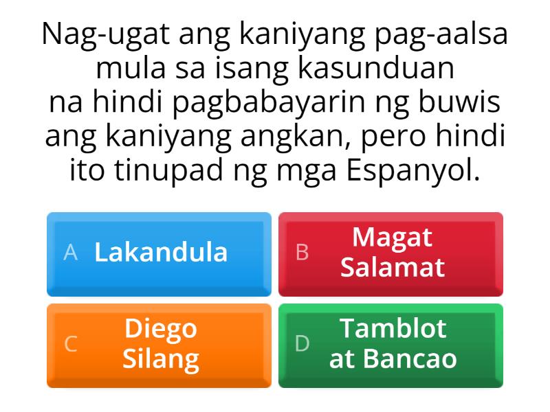 PAG-AALSA NG MGA KATUTUBONG PILIPINO LABAN SA MGA ESPANYOL - Quiz