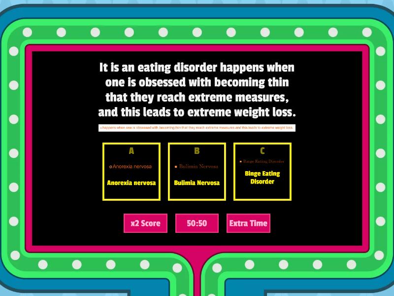 MAPEH 7: EATING DISORDER - Gameshow Quiz