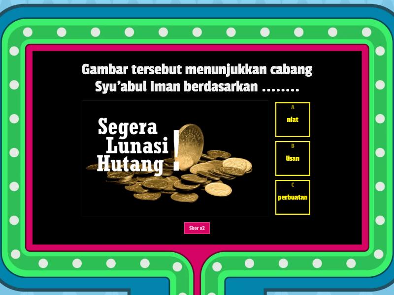 Macam - Macam Syu'abul Iman (Cabang Iman) - Gameshow Quiz