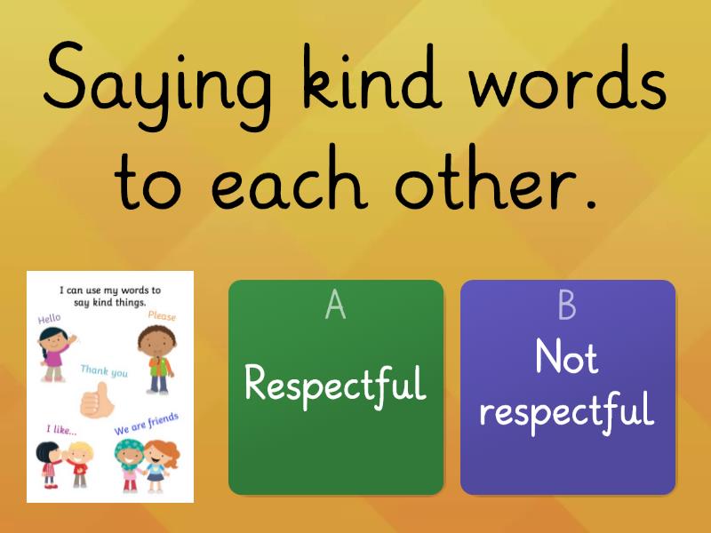 Respectful And Not Respectful - Quiz