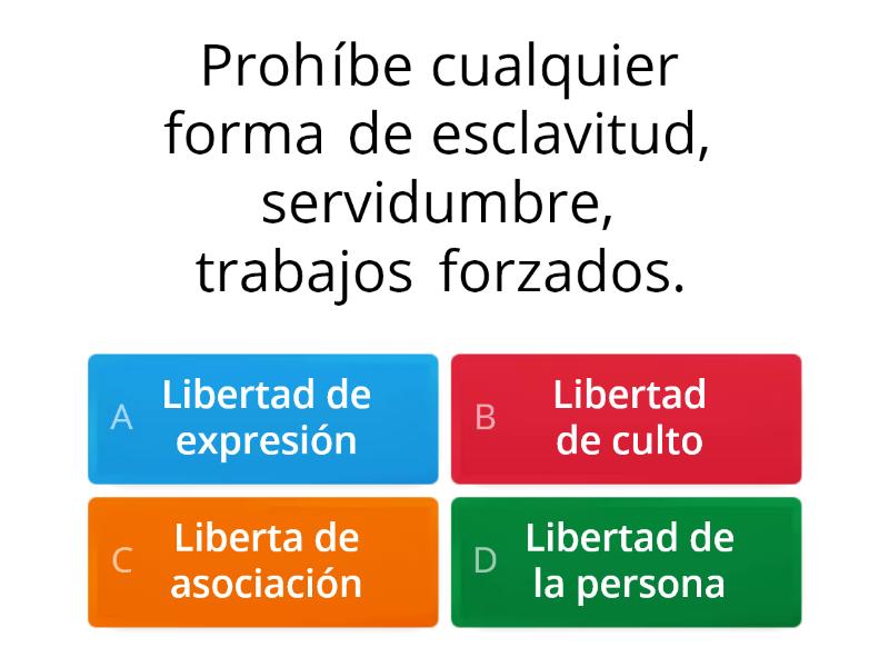 Cuestionario Sobre La Libertad Como Valor, Derecho Humano Y Su ...