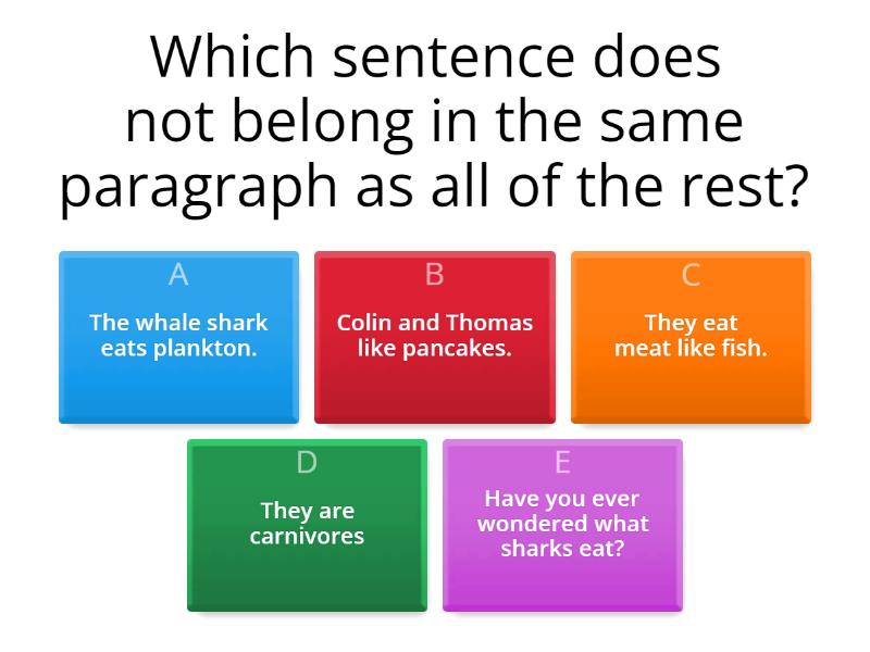 Which sentence does not belong? - Quiz