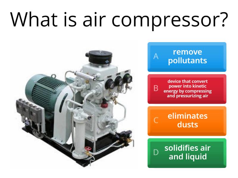 AIR COMPRESSORS - Quiz