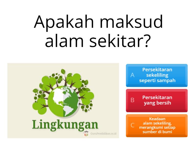 Kuiz Pengenalan Alam Sekitar - Quiz