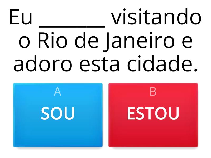 Verbo SER E ESTAR - Quiz