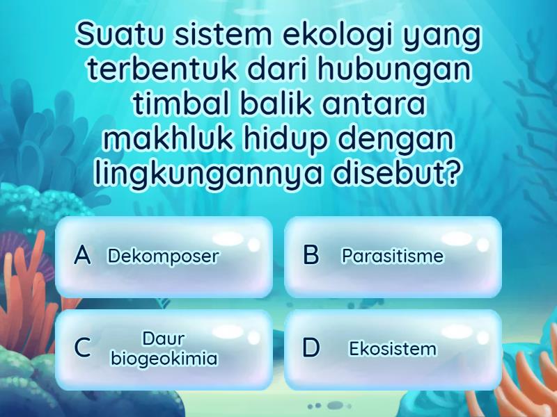 IPAS Kelas 5 Bab 2 Harmoni Dalam Ekosistem - Quiz