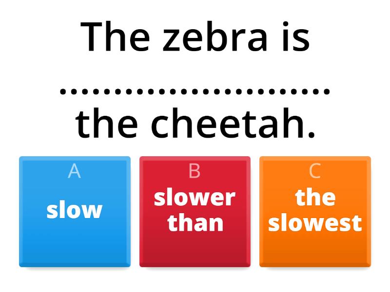 Comparative and superlative (short adjectives) Quiz