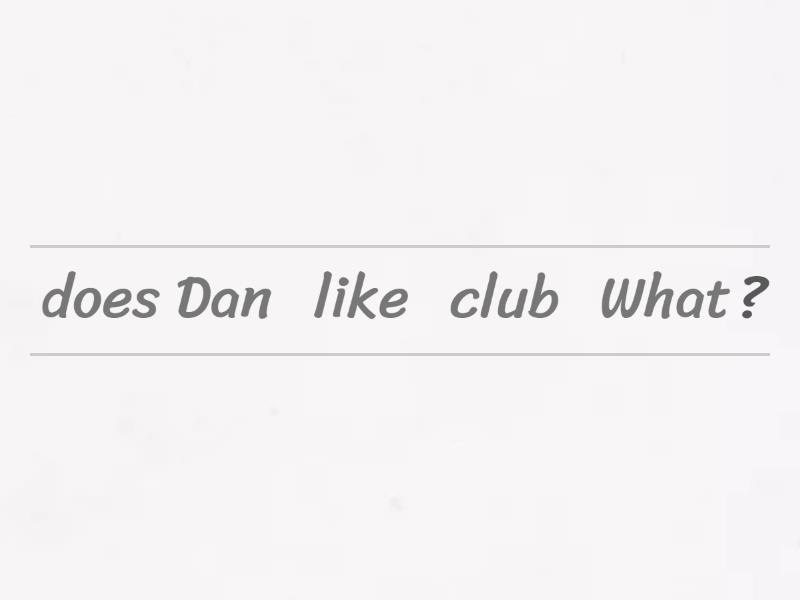 Put the words in the correct order to get questions for the previous