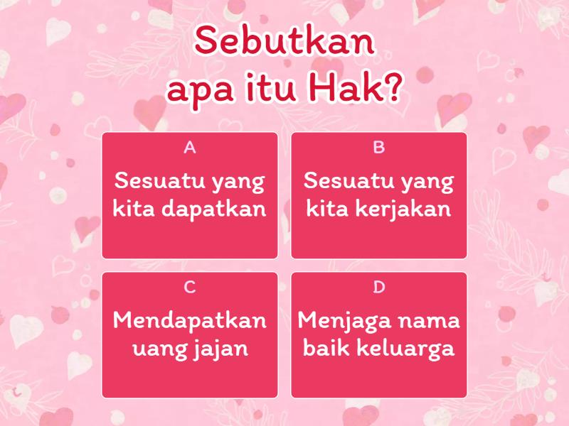 Hak Dan Kewajiban - Quiz