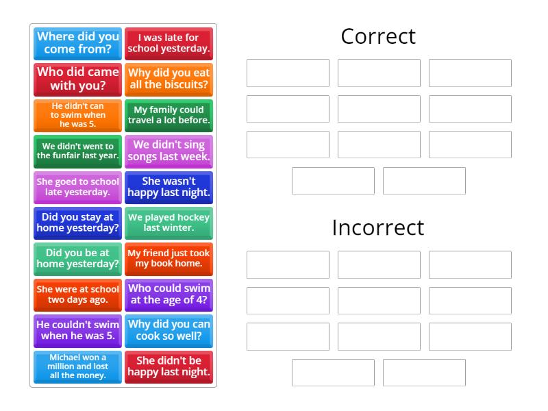 Past Simple - Correct /incorrect - Group sort