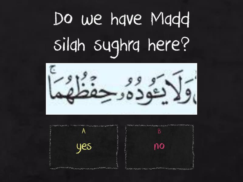 madd silah sughrah - Quiz