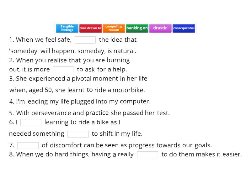 Comfort zone Complete the sentence