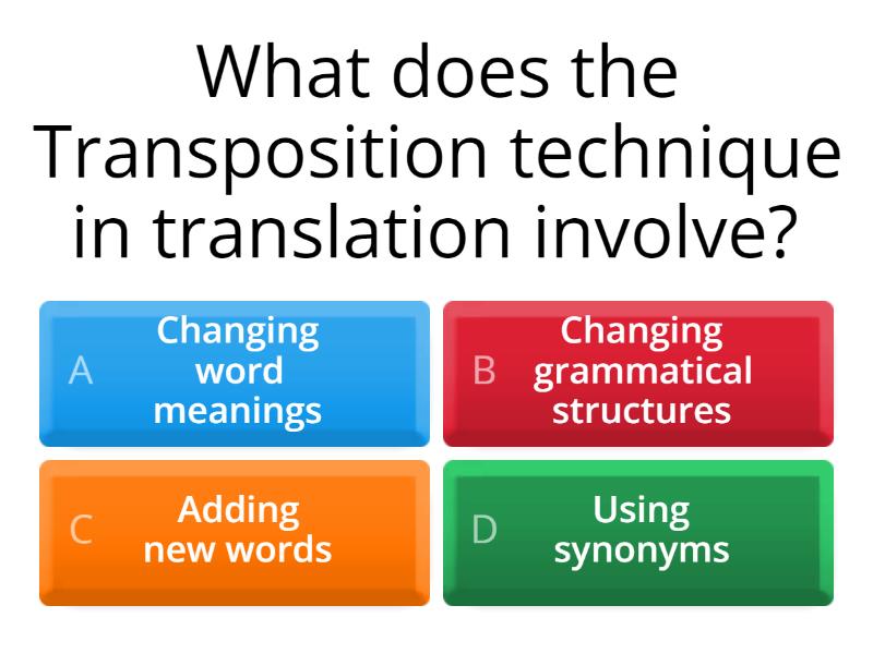Group #4 - Transposition - Cuestionario