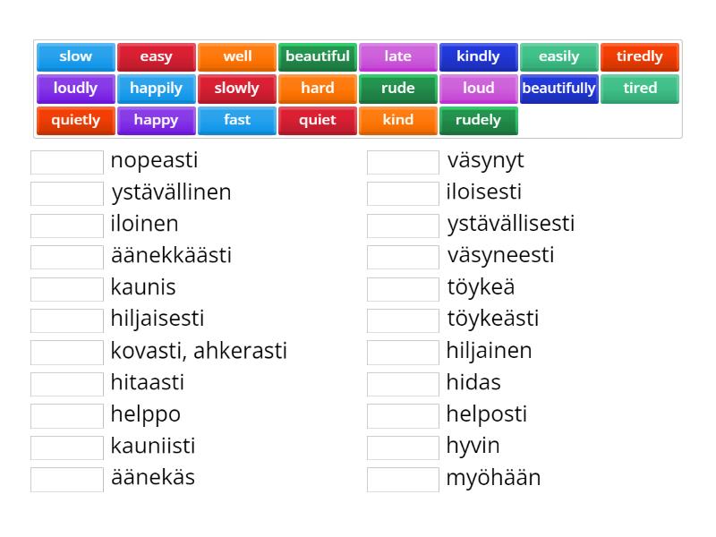 Let's go! 6: adjektiivit ja adverbit - Match up
