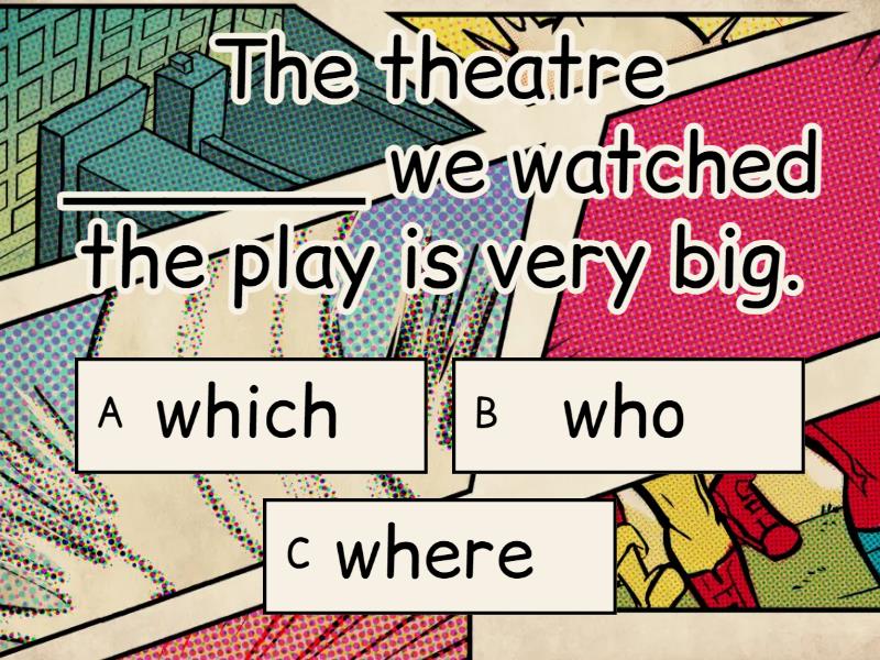 3 1 relative pronouns choose the correct relative pronoun where who