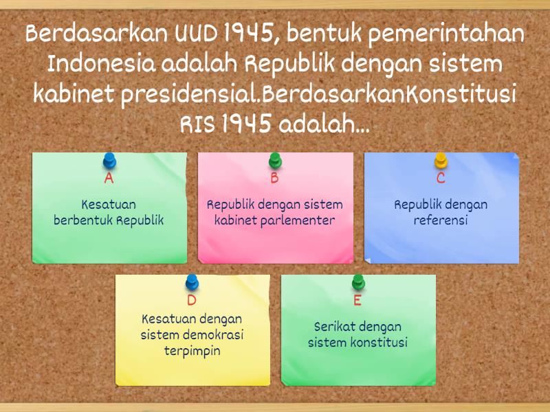 Menganalisis Periodesasi Pemberlakuan UUD Di Indonesia - Quiz