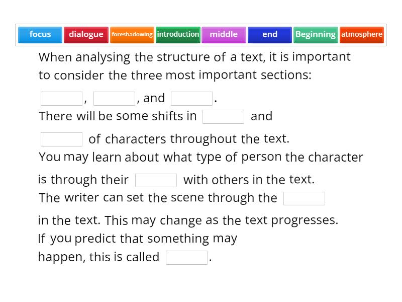 Structure of Text - Fill the gaps - Complete the sentence