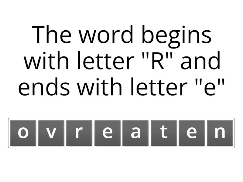 Activity 4: Rearrange the letter to make a complete word. - Anagram