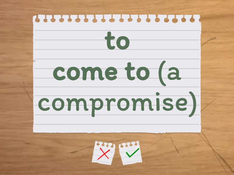 Negotiations: which verbs go together with the word 'compromise' in the ...