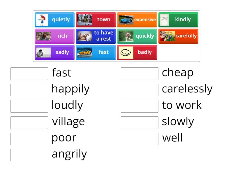 Knight + adverbs/adjectives. Antonyms. - Match up