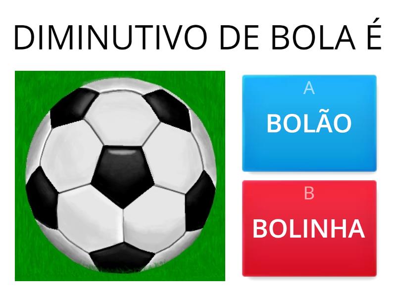 ATIVIDADE DE AUMENTATIVO E DIMINUTIVO - 2º ANO EF. - Quiz