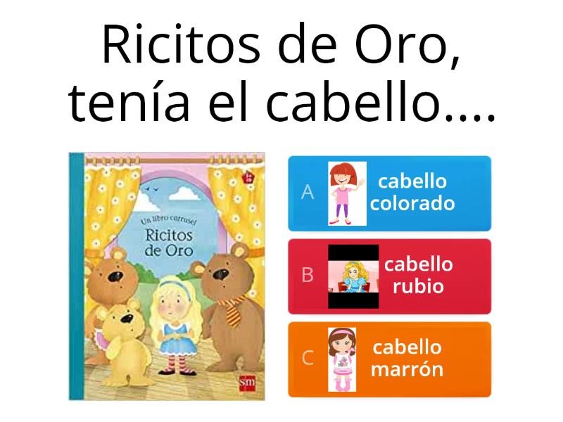 Ricitos De Oro- - Cuestionario