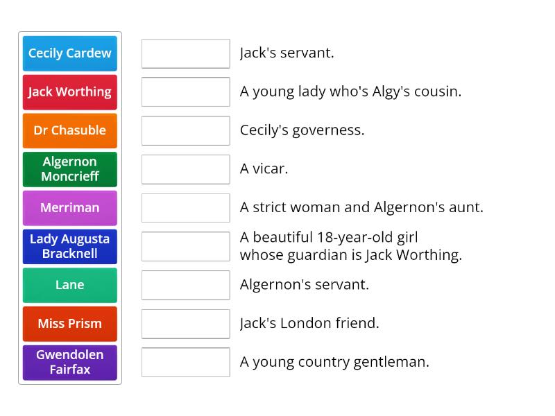 THE IMPORTANCE OF BEING EARNEST: CHARACTERS - Match up