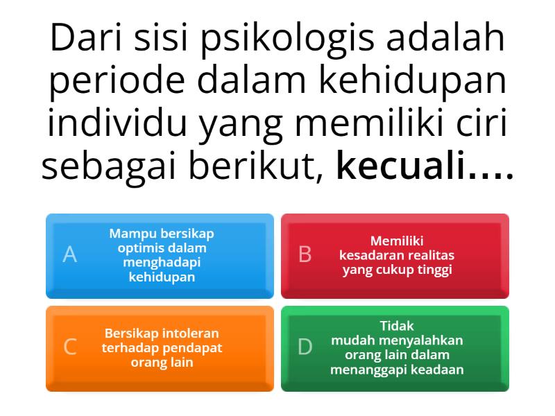 Kelas B UTS Perkembangan Peserta Didik - Quiz