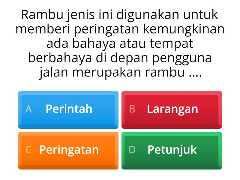 Rambu Rambu Lalu Lintas - Quiz