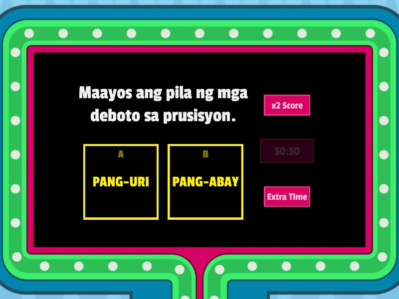 FIL5 Q3 W1 PAGLALAPAT_PANG-URI O PANG-ABAY - Gameshow Quiz