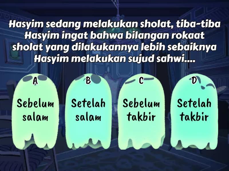 Pretest Tata Cara Sujud Syukur, Sahwi Dan Tilawah - Quiz