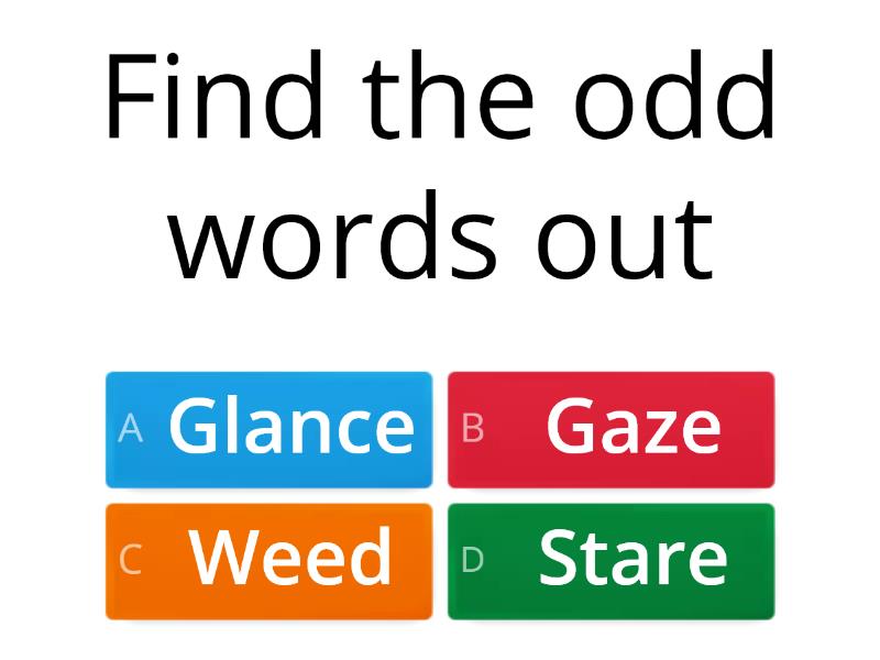 Which are odd words out. Find the odd Word out. Cross the odd Word out. Find the odd Word. Cross the odd Word out 5 класс ответы карточка.