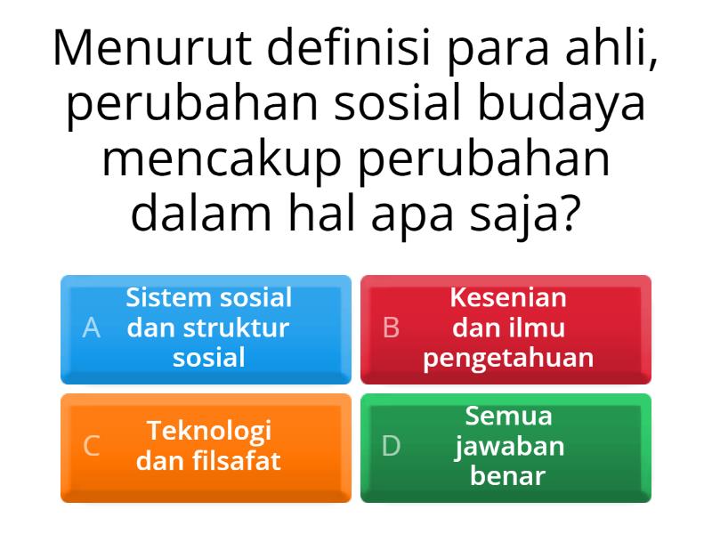 Ujian Perubahan Sosial Masyarakat Indonesia - Quiz