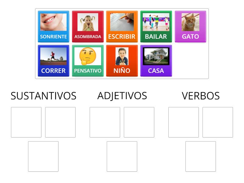 SUSTANTIVOS VERBOS Y ADJETIVOS Group Sort