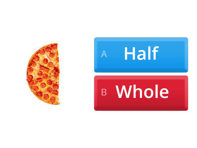 Whole and Half Food Questions - Cuestionario