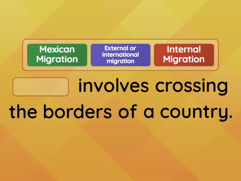 MIGRATION - Complete the sentence