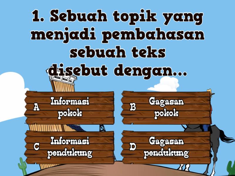 Gagasan Pokok Dan Gagasan Pendukung - Quiz