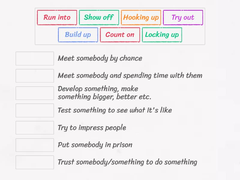 Phrasal Verbs (25 8 2021) - Match Up