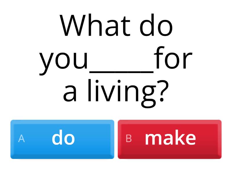 Do and Make - Quiz