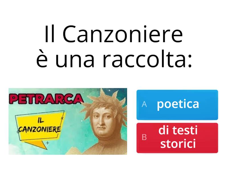 Prova a rispondere Francesco Petrarca e il Canzoniere Cuestionario