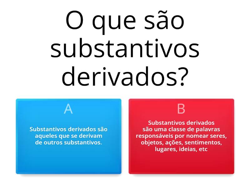 Substantivos Derivados - Cuestionario