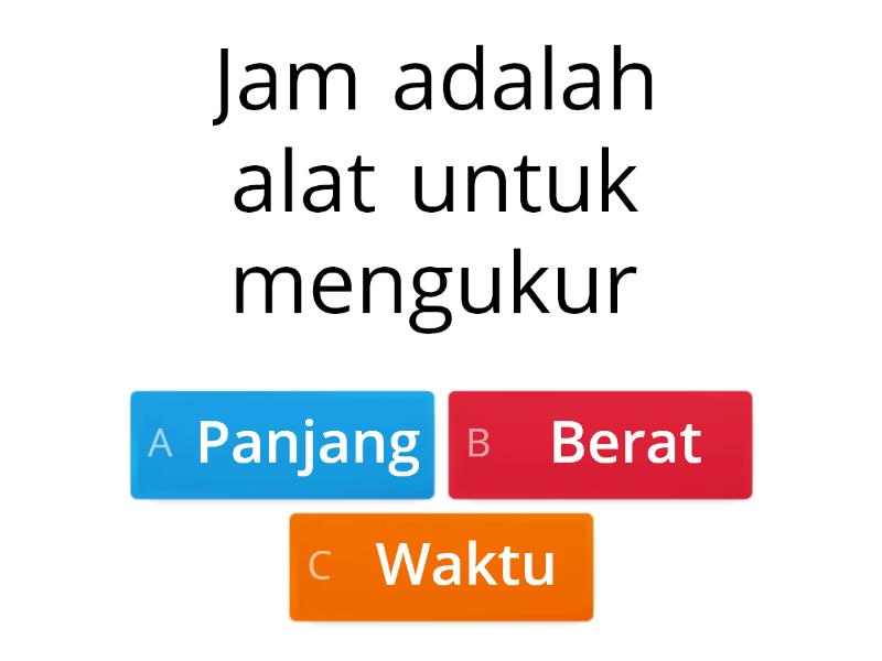 Kuis Pengukuran Waktu - Quiz