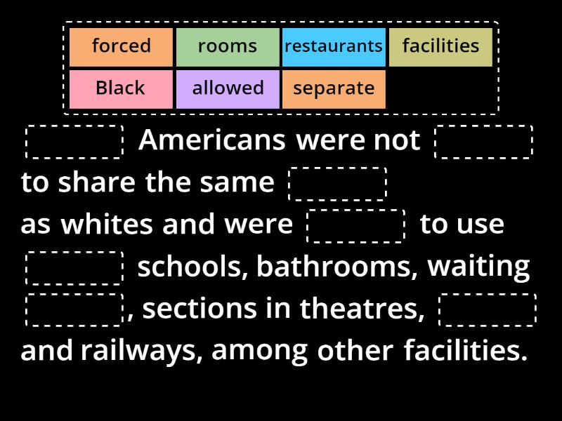 Segregation - Complete the sentence