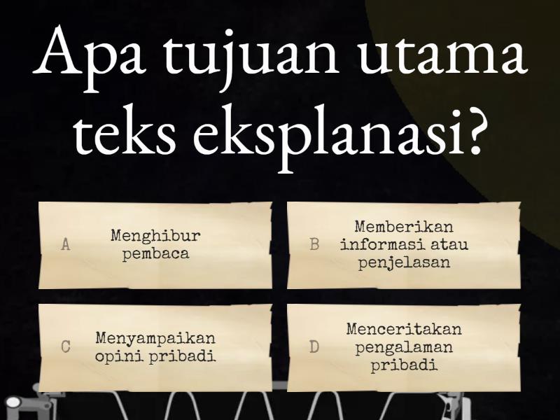 Teks Eksplanasi - Quiz