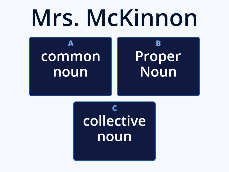 Common, Proper, and Collective Nouns - Quiz