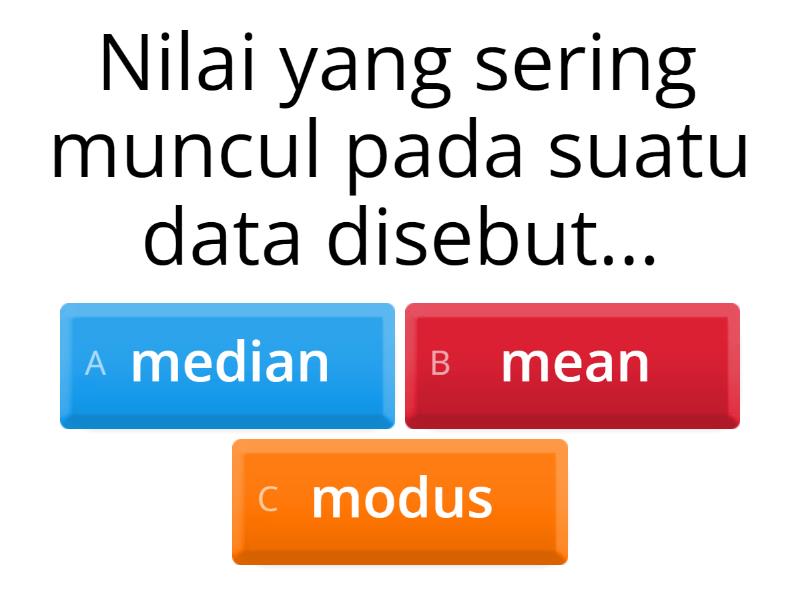 Mean Median Modus - Quiz