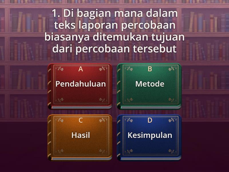 Soal Latihan Teks Laporan Percobaan Kelas 9 - Kuis