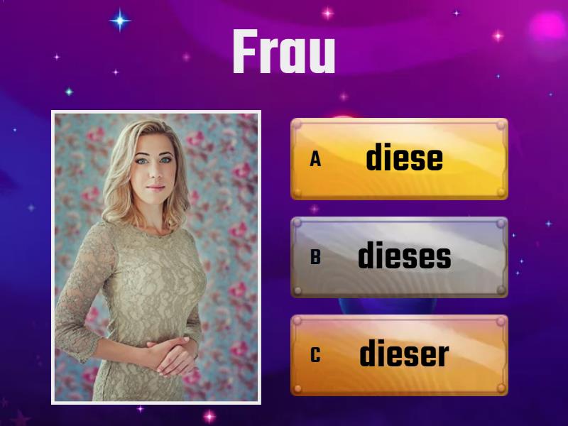 Dieser, Dieses, Diese Oder Jene, Jenes, Jene - Quiz